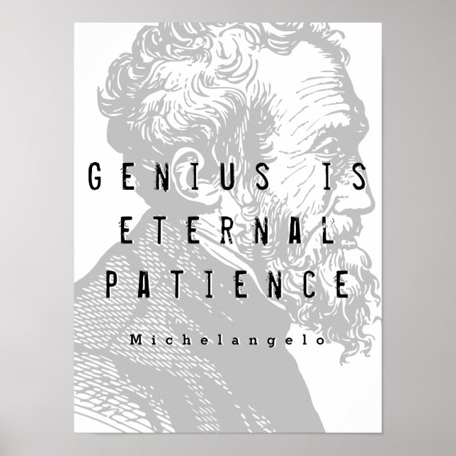 Affiche Le génie est la patience éternelle | Citation de M (Devant)