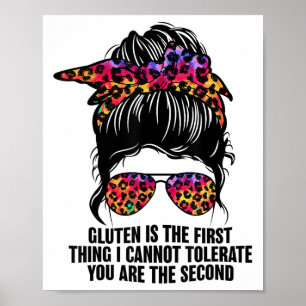 Affiche Le Gluten Est La Première Chose Que Je Ne Peux Pas