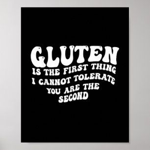 Affiche Le Gluten Est La Première Chose Que Je Ne Peux Pas
