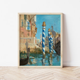 Affiche Le Grand Canal à Venise   Édouard Manet