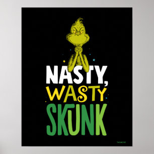 Affiche Le Grinch Nasty Wasty Skunk