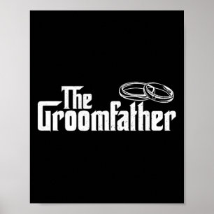 Affiche Le Groomfather - Père De La Mariée Mariage Groom