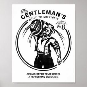 Affiche "Le Guide de la Grandeur de Gentleman" La bière Ma