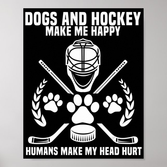 Affiche Le hockey me rend le hockey sur glace Joyeux Joueu (Devant)