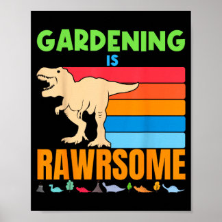 Affiche Le jardinage est génial Cadeau de dinosaure de jar