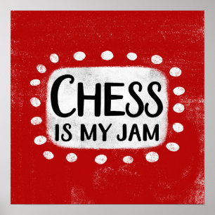Affiche Le jeu d'échecs est mon pot de jambe Wall Art