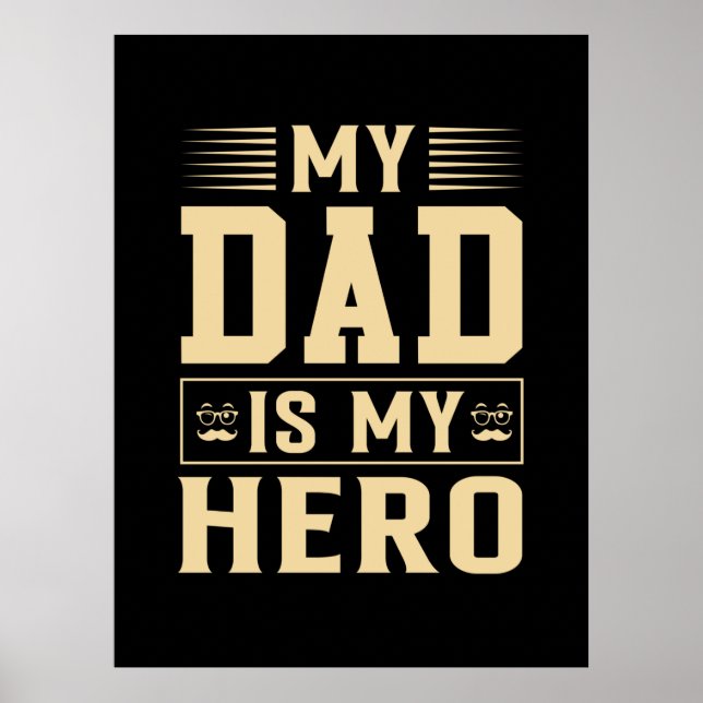 Affiche Le Jour du Père My Dad Is My Hero (Devant)