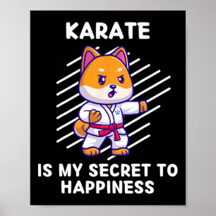 Affiche Le Karate De Shi Inu Est Mon Secret Au Bonheur Shi