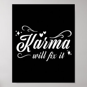 Affiche Le karma des femmes le réparera - Motivation spiri