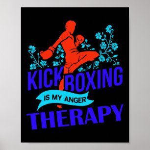 Affiche Le kickboxing est ma thérapie de colère Combat d'a