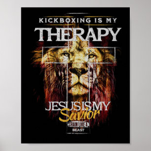 Affiche Le kickboxing est ma thérapie Jésus mon sauveur Co