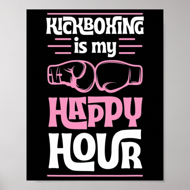 Affiche Le kickboxing est mon heure heureuse Funny Mixed M (Devant)