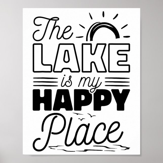 Affiche Le Lac Est Mon Endroit Heureux (Devant)