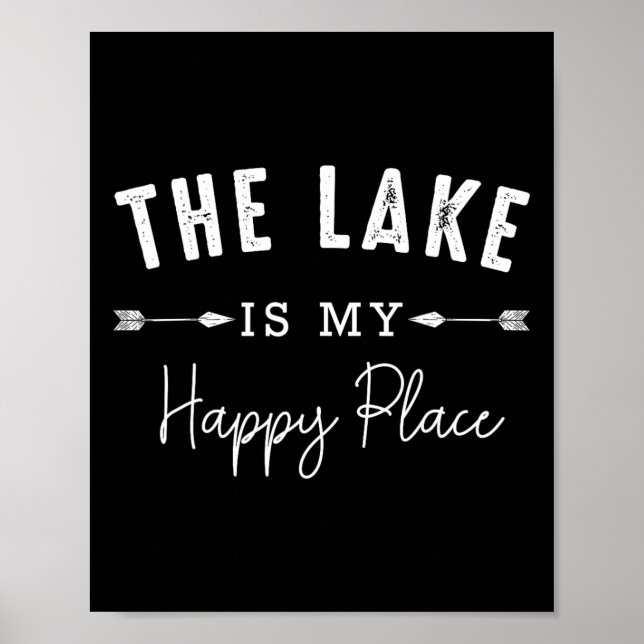 Affiche Le lac est mon endroit heureux de camping pêche ba (Devant)