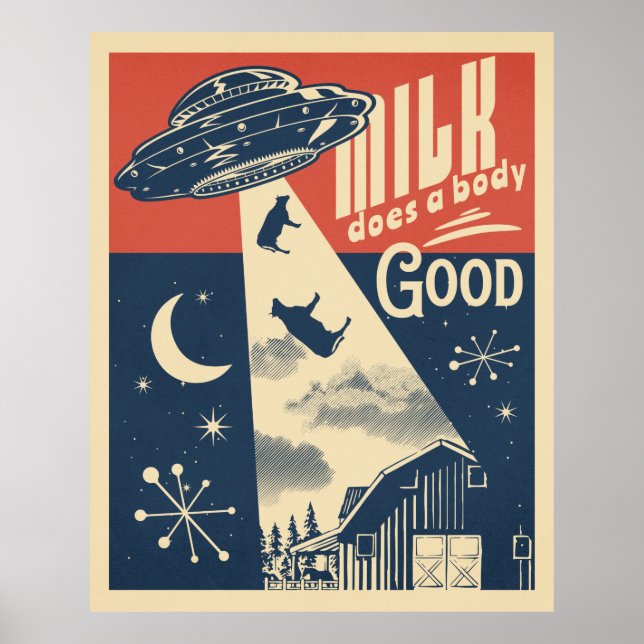 Affiche Le lait fait un corps bien drôle aliens ufo (Devant)
