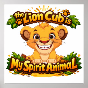 Affiche Le Lionceau Est Mon Animal Totémique Enfants