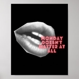 Affiche Le lundi n'est pas du tout ~ Kylie Minogue Fan ~ T