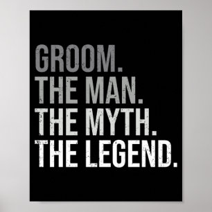 Affiche Le marié homme le mythe la légende célibataire