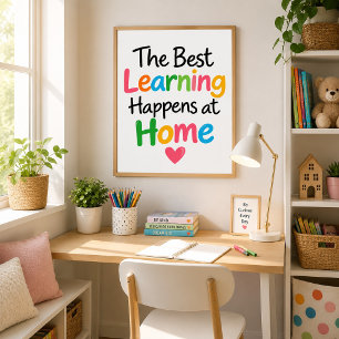Affiche Le Meilleur Apprentissage Se Produit à la Maison C