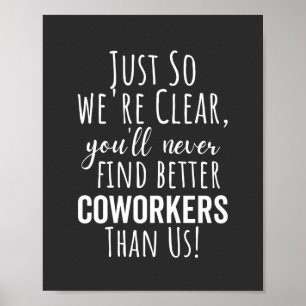AFFICHE LE MEILLEUR CADEAU POUR QUITTER LES COWORKERS