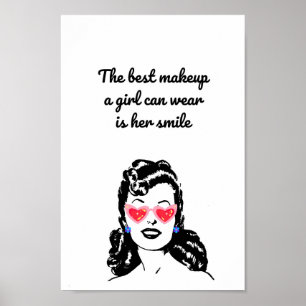 Affiche Le meilleur maquillage qu'une fille puisse porter
