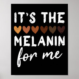 Affiche Le Melanin Pour Moi Mélané Noir Histoire Mois 1