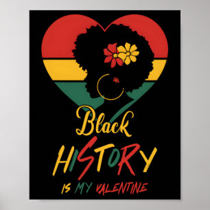 Affiche Le Mois de l'Histoire des Noirs est mon Valentin F