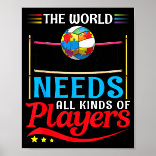 Affiche Le monde a besoin de types de joueurs de volley-ba