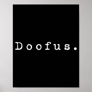Affiche Le mot Doofus _ Un design des années 90 qui dit Do
