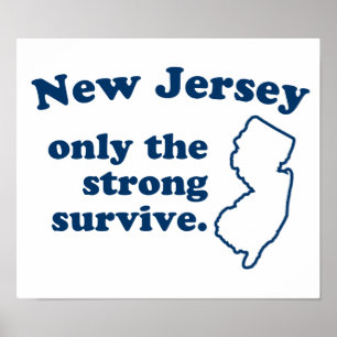 Affiche Le New Jersey Seule La Forte Survie