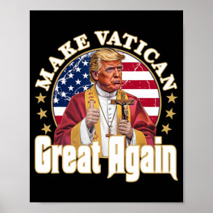 Affiche Le Pape Trump Drôle Le Président Trump Veut Être L