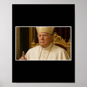 Affiche Le Pape Trump Drôle Président Le prochain Pape