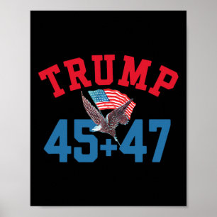 Affiche Le Patriotique Trump 45 Et 47 Victoire A Remporté 