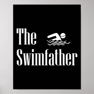 Affiche Le père de la natation Papa nageur Vie de nageurs