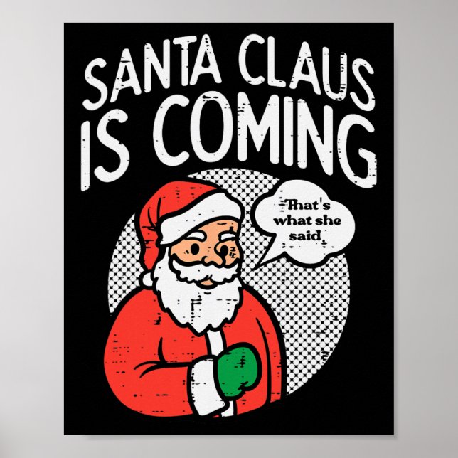 Affiche Le Père Noël Arrivée Elle A Dit Fun Noël Noël Noël (Devant)