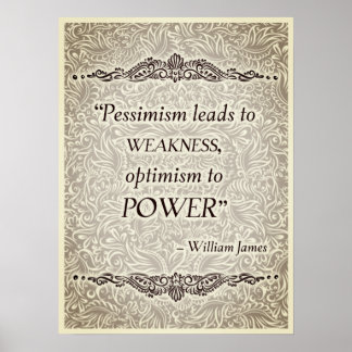 Affiche Le pessimisme conduit à la faiblesse - Citation po