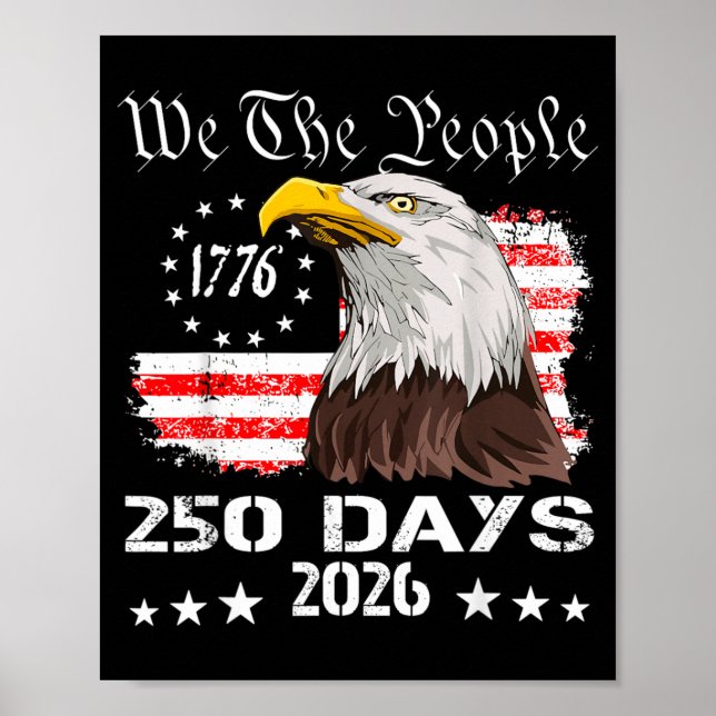 Affiche Le Peuple 250 Jours Drapeau Américain 1776 Aigle 4 (Devant)
