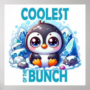 Affiche Le plus cool de la bande jeu de mots Bébé manchot
