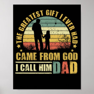 Affiche Le Plus Grand Don Que J'Ai Jamais Reçu De Dieu Pap