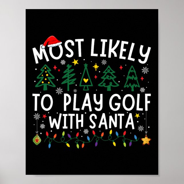 Affiche Le Plus Probable À Jouer Golf Avec Père Noël Corre (Devant)