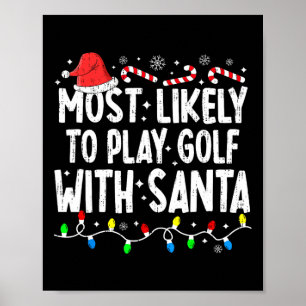 Affiche Le Plus Probable À Jouer Golf Avec Père Noël Corre