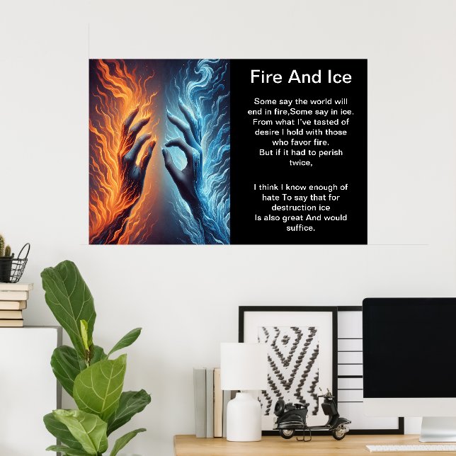 Affiche Le pouvoir du feu et de la glace (Bureau à domicile)