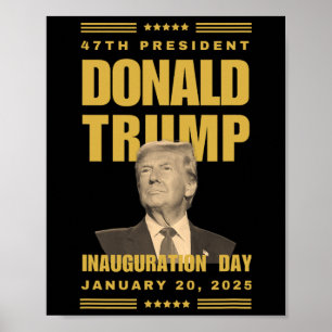 Affiche Le Président Donald J. Trump Jour de l'investiture