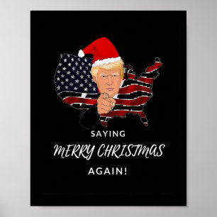 Affiche Le président Donald Trump disant Joyeux Noël encor