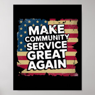 Affiche Le président Donald Trump fait du service communau