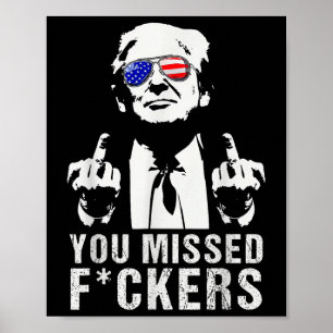 Affiche Le président Donald Trump Moyen-Fi vous a manqué