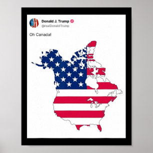 Affiche Le Président Donald Trump Oh Canada Drapeau améric