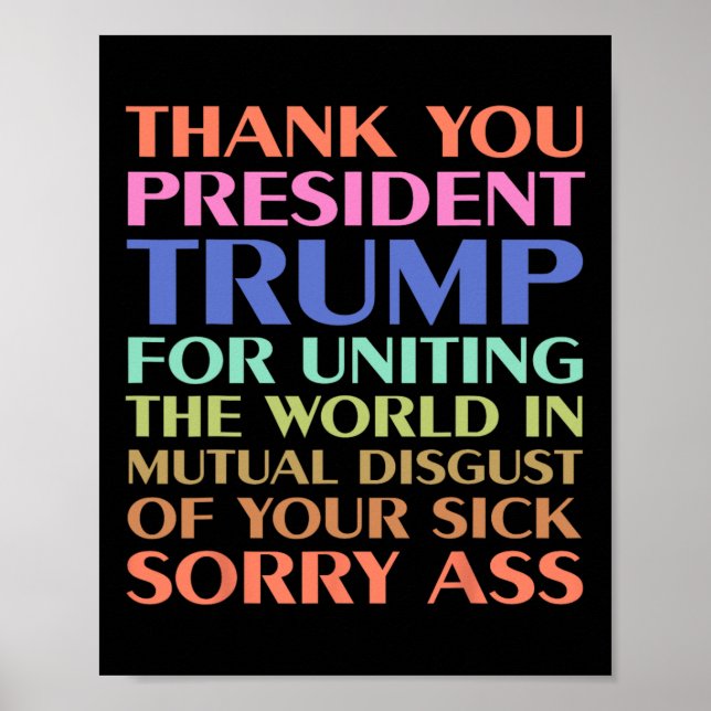 Affiche Le Président Merci Trump Pour L'Union Mondiale - (Devant)