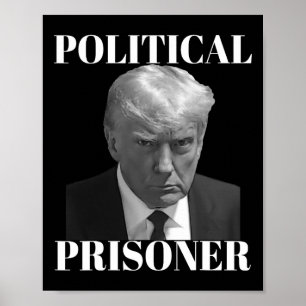 Affiche Le prisonnier Donald J. Trump Black & White Mu