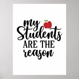 Affiche Le Professeur Art Mes Étudiants Sont La Raison